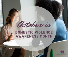 Two women talking with circle overlay stating: October is Domestic Violence Awareness Month