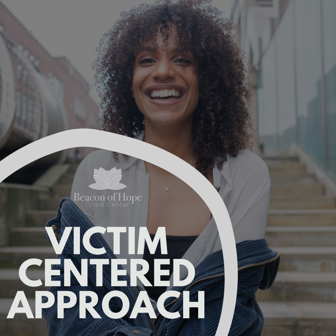 Victim centered approach
